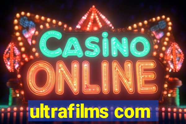 ultrafilms com